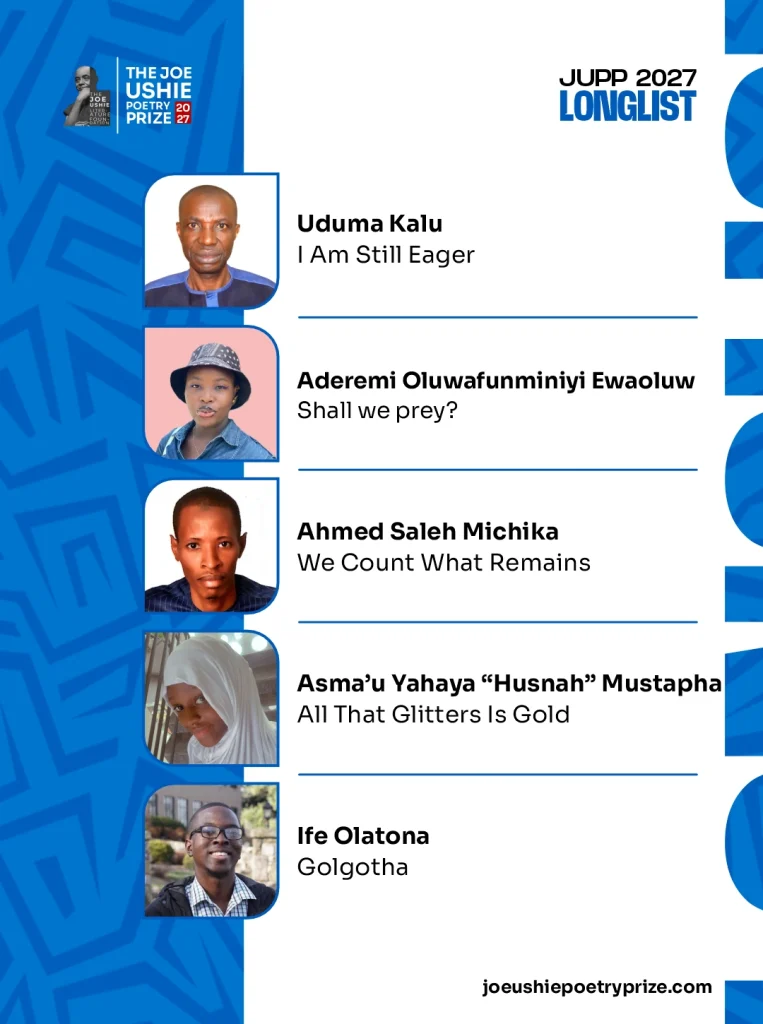 2027 Joe Ushie Poetry Prize Longlist